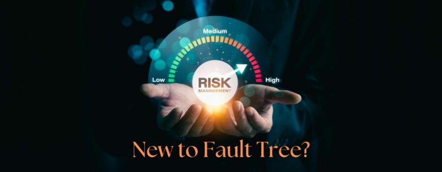 New to Fault Tree?