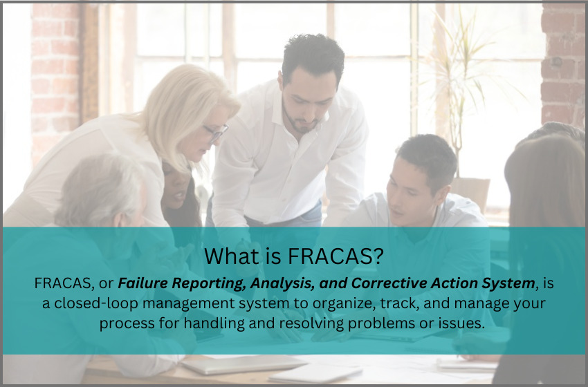 What is FRACAS?