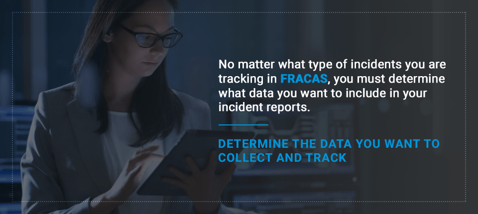 incident tracking for fracas