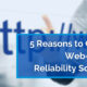 5 Reasons to Choose Web-based Reliability Software
