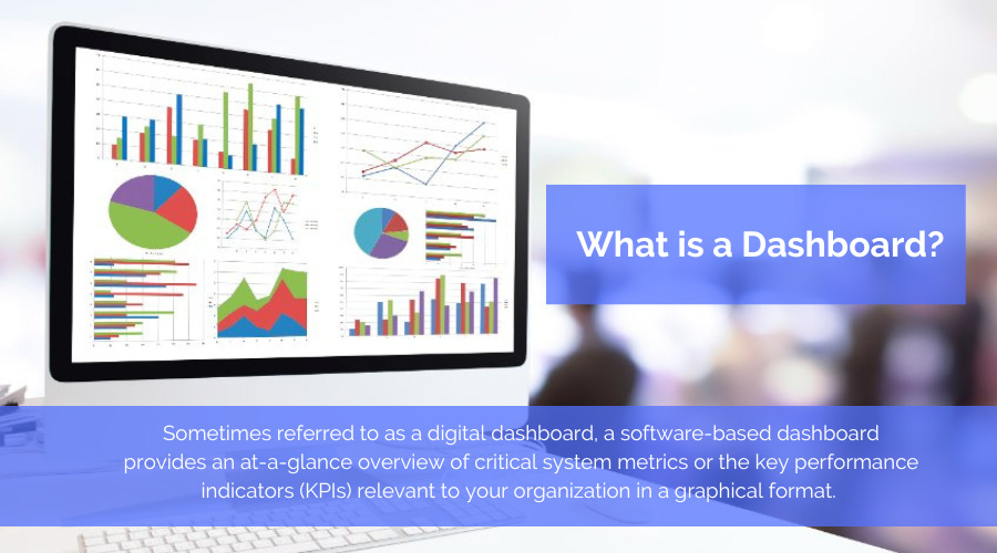 What is a Dashboard