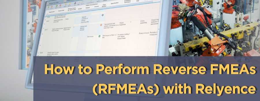 How to Perform RFMEAs with Relyence