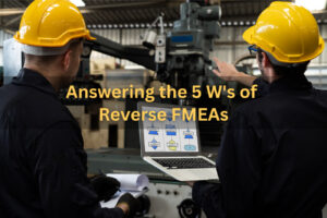 Answering the 5 W's of RFMEAs Header Image