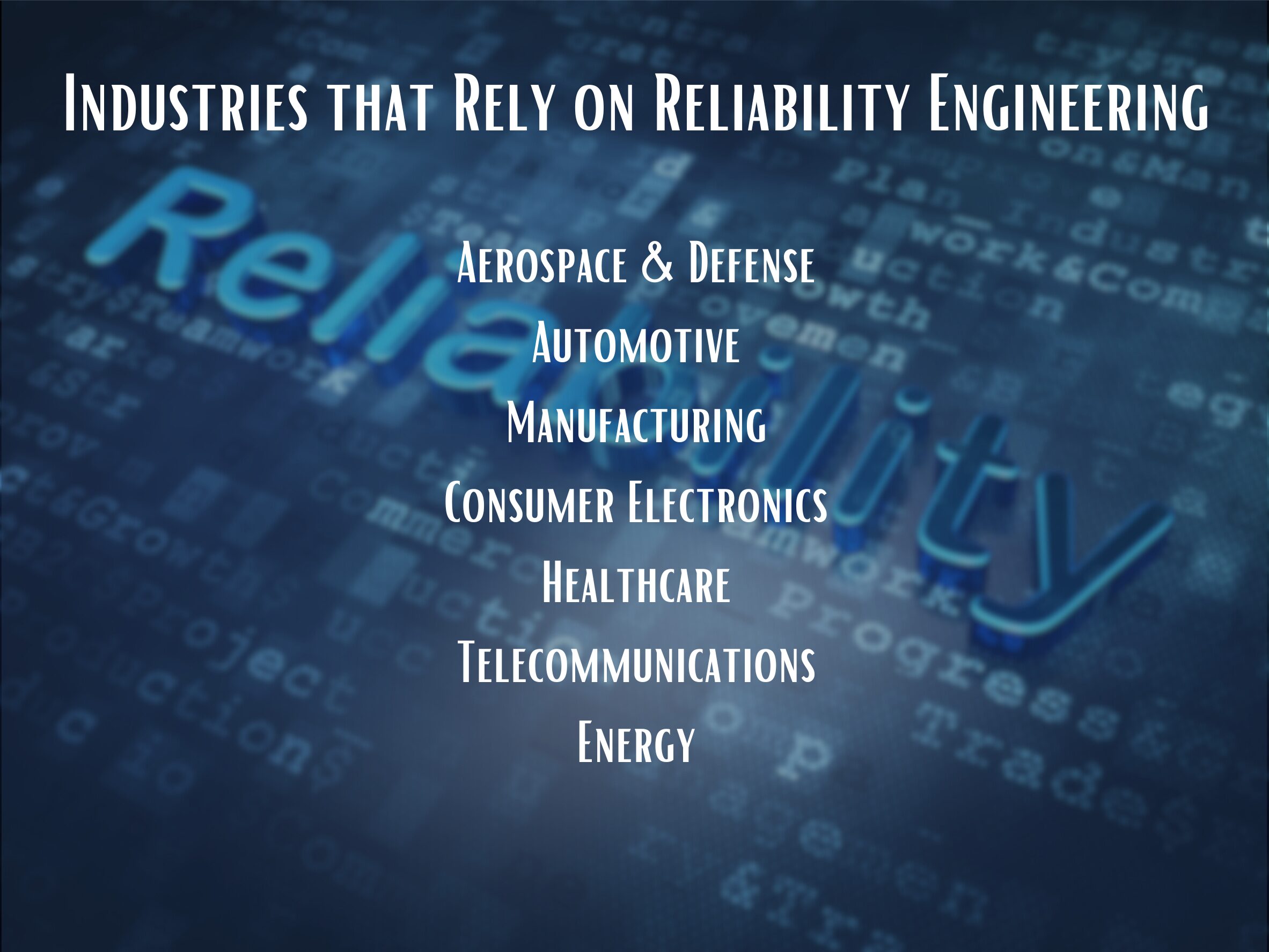 Industries that Rely on Reliability Engineering infographic