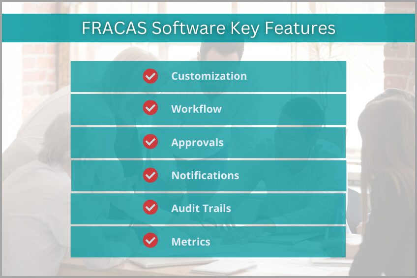 FRACAS Key Software Features