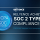 Relyence Achieves SOC 2 Type II Compliance